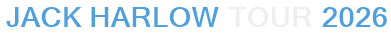 Jack Harlow Tour 2026